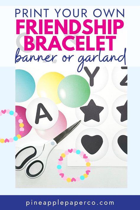 Download a FREE Taylor Swift Friendship Bracelet Printable Banner! Print and cut to make a custom bracelet garland for birthday parties, bedroom decor, and Christmas trees! #friendshipbracelet #diy #swiftie #taylornation