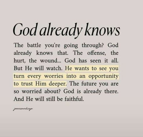 Gods Plan Quotes Perfect Timing, God Already Knows, God Thoughts, Spirit Food, Faith Scriptures, Gods Quotes, Biblical Times, Quote Bubble, Genuine People