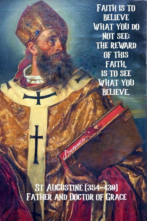 “Faith is to believewhat you do not see;the reward of this faith,is to see what you believe.” Augustine Quotes, Rosary Quotes, St Augustine Quotes, Sacrifice Quotes, Prayers Of The Saints, Augustine Of Hippo, Grace Quotes, Saint Quotes Catholic, Father John