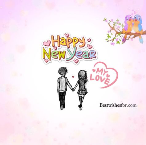 Happy New Year 2023 My Love, Happy New Year 2023 Love, New Year Wishes For Him, Happy New Year My Love, Happy New Year 2023 Wishes, Happy New Year Baby, Birthday Wishes For Love, 2023 Wishes, New Year Wishes Images