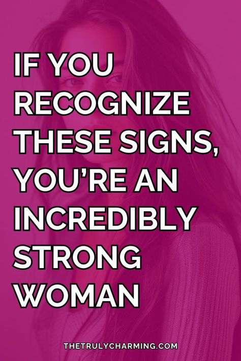 If you recognize these signs, you’re an incredibly strong woman A Strong Woman, Strong Woman, Fashion Mistakes, 10 Pounds, Strong Women, Stay Tuned, World Of Fashion, Key, Signs