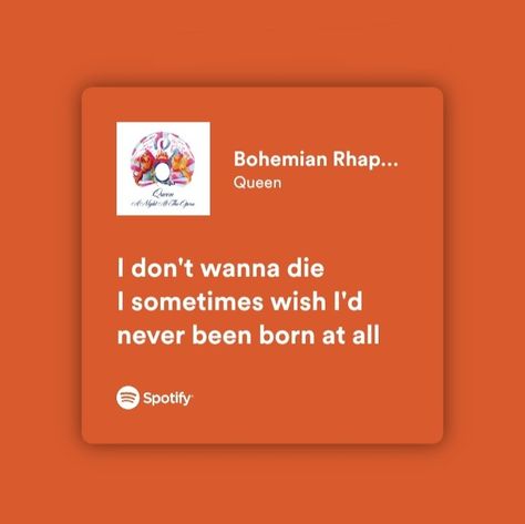 [Artist: Queen] [Song: Bohemian rhapsody] [Album: A night at the opera] Queen Bohemian Rhapsody Lyrics, Bohemian Rhapsody Lyrics, Queen Lyrics, Music Recs, Night At The Opera, Strange Music, A Night At The Opera, Song Lyric Quotes, Spotify Lyrics