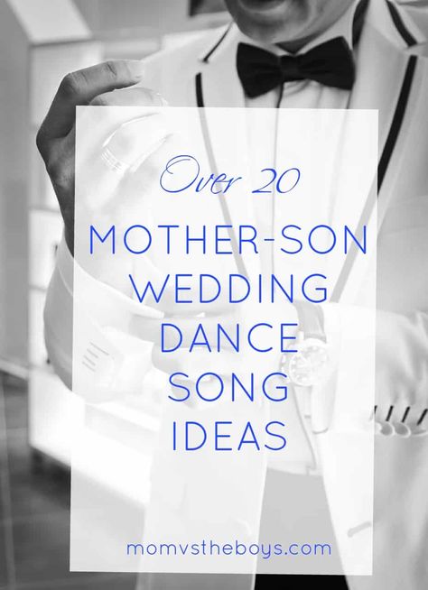 Over 20 Mother Son Dance Song Ideas for your son’s wedding day or just for your boy mom heart to listen to! #wedding #weddingdance #weddingsong #mothersonsong #mothersondance #boymom Sons Wedding Day Mom, Songs For Sons From Mother, Mom Son Wedding Dance Songs, Mother And Son Songs Wedding, Country Mother Son Dance Songs, Mother And Groom Dance Songs, Mother Son Songs For Wedding Dance, Best Mother Son Wedding Dance Songs, Mom And Son Dance Wedding