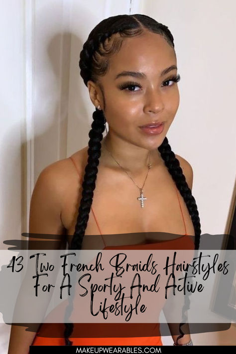 Two French Braids Hairstyles Quick French Braids Black Hair, Two French Braids Natural Hair, Two French Braids For Black Women, French Braid Hairstyles For Black Women, French Braids For Black Women, French Braids With Extensions, French Braids Black Hair, 2 French Braids, French Braid With Weave