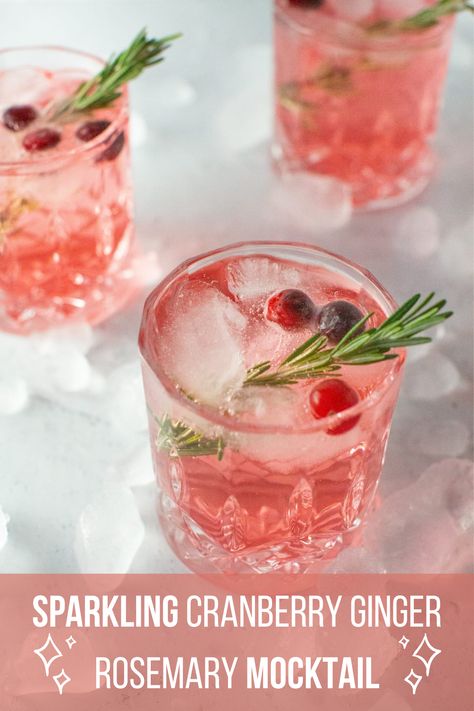 Non Alcoholic Cranberry Drinks, New Year Mocktail, Cranberry Fizz Mocktail, Christmas Mocktails Non Alcoholic, Sparkling Mocktails, Vegan Mocktail, Rosemary Mocktail, Mocktails Recipe, Winter Mocktails