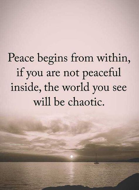 Peace begins from within   Peace begins from within    -- Delivered by Feed43 service Peace Thoughts, Vibes Quotes, Motivational Inspirational Quotes, Peace Quotes, Quotes About Life, Motivational Quotes For Life, Daily Motivational Quotes, Inspiring Quotes About Life, Happy Valentines