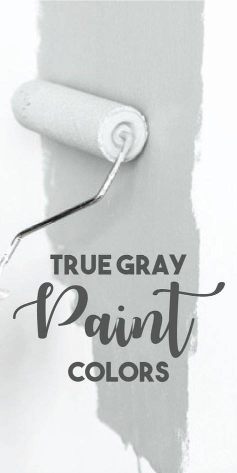 True Grey Paint Color No Undertones, Behr Gray Paint Colors Living Rooms, Glidden Gray Paint Colors, Grey Paint With Accent Wall, Best True Gray Paint Color, Light True Gray Paint Colors, Behr Classic Silver Paint, Rich Gray Paint Color, Behr True Gray Colors