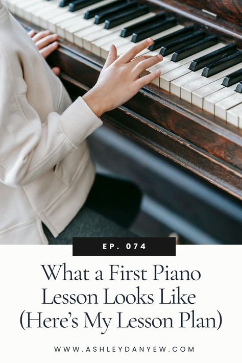 What a First Piano Lesson Looks Like (Here's My Lesson Plan) | Ashley Danyew First Piano Lesson, Group Piano Lessons, Number Song, Choir Songs, Me When He, Assignment Sheet, Study With Me, School Starts, Church Music