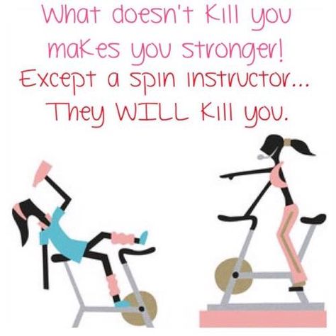 Spin Class Quotes, Spinning Workout Quotes, Spinning Quotes, Spin Class Humor, Spin Quotes, Fitness Drawing, Spinning Indoor Cycling, Class Quotes, Class Memes