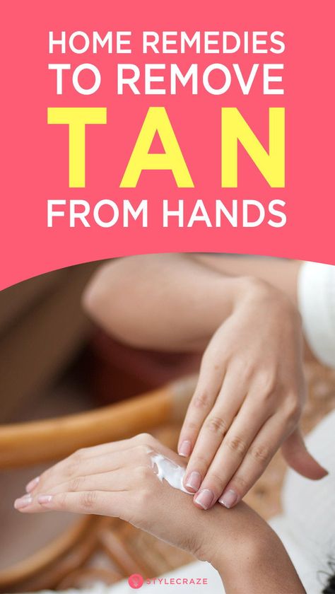 How To Remove Suntan From Hands, Removing Self Tanner From Hands, How To Clean Hands At Home, Remove Self Tanner From Hands, How To Remove Spray Tan From Hands, Tan Removal From Hands, Hand Whitening Remedies At Home, Tan Removal Home Remedies, Hand Whitening