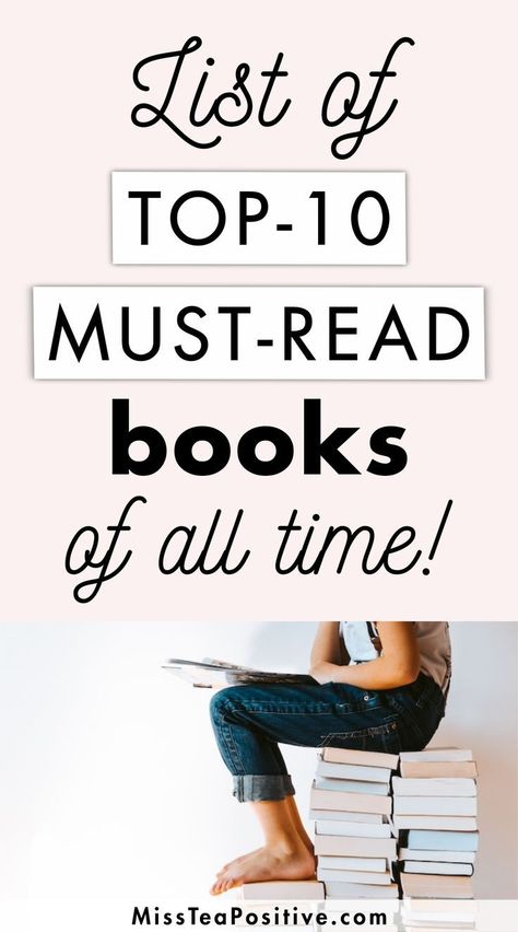 Top 100 Books Of All Time, Top 10 Lists Ideas, Top Ten Books To Read, Classic Books Everyone Should Read, Interesting Novels To Read, 30 Books To Read Before 30, Best Books For Women In 30s, Books For 30 Year Old Women, Books Everyone Should Read Checklist