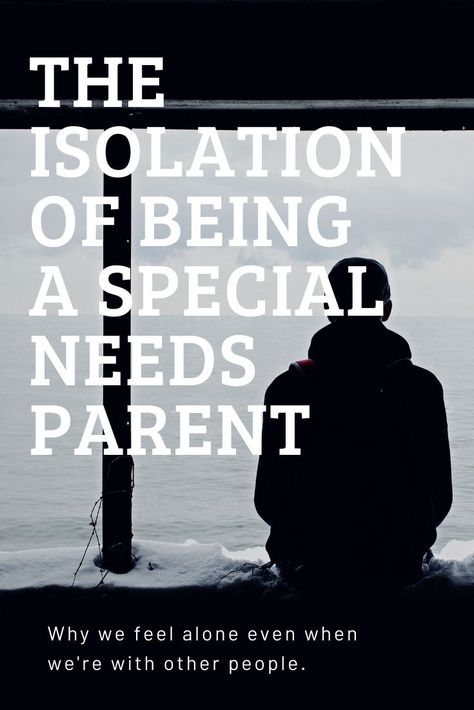 Special Needs parents often feel isolated - here's why. Special Needs Parenting Quotes, Special Needs Parents, Special Needs Mom, Parent Support, Visit Europe, Find Someone Who, Just Smile, All You Can, Feel It