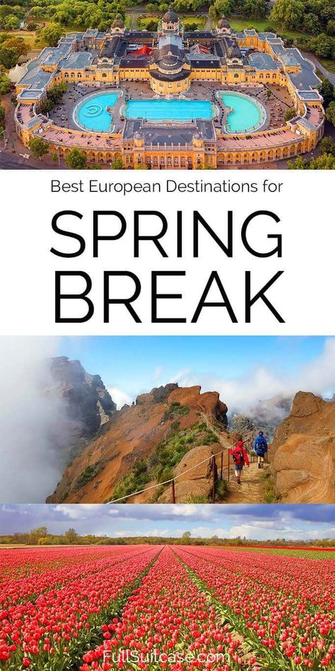 Best European destinations for spring break. Family travel inspiration for Europe in March and April. March Vacation Destinations, April Travel Destinations, Spring Break Destinations Families, Europe In March, Best Spring Break Destinations, April Travel, March Travel, Girls Trip Destinations, Family Spring Break