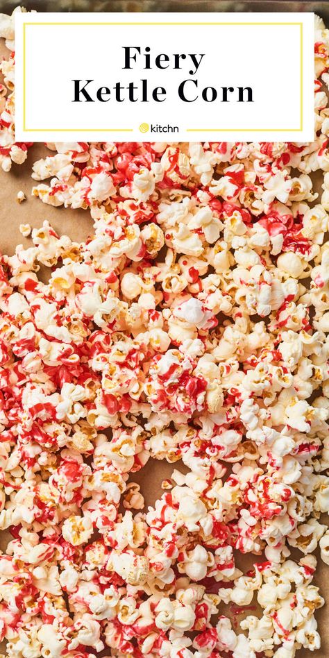 Fiery Kettle Corn | Kitchn Red Hot Popcorn Recipe, Valentine Food, Red Hots Candy, Hot Popcorn, Red Hots, Kidney Friendly, Kettle Corn, Popcorn Recipes, Chex Mix