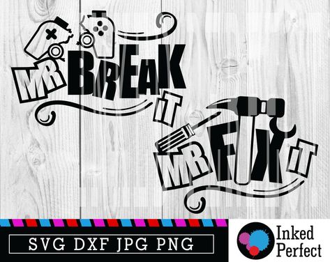 Mr Fix It Mr Break It Svg For Men Father Son Matching Outfits, Image Cricut, Mr Fix It, Son Birthday, Baby Silhouette, Svg Kids, Family Svg, Dad Son, Cricut Projects Vinyl