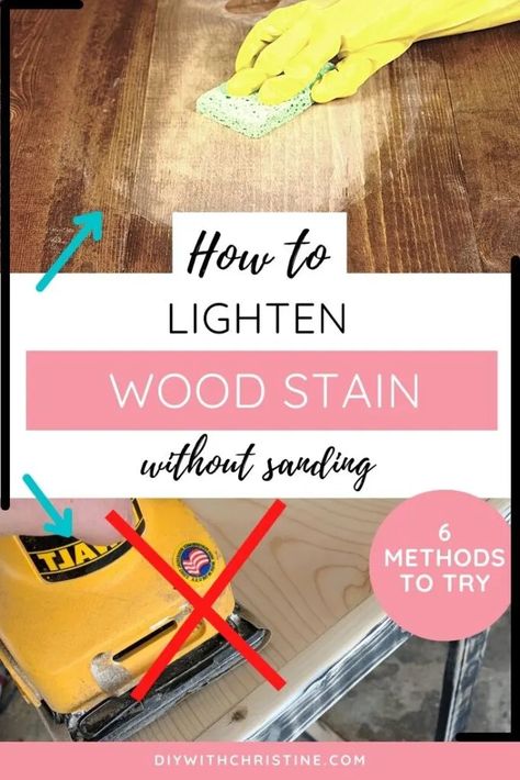 How To Lighten Wood Stain Without Sanding (Several Examples) – DIY With Christine Changing Stain Color On Wood, Sanding Stain Off Wood, Best Light Wood Stain, Bleaching Wood Kitchen Cabinets, Stain Dark Wood To Light, Lighten Pine Furniture, Staining Wood Lighter, Lighten Oak Trim, How To Lighten Dark Wood Floors