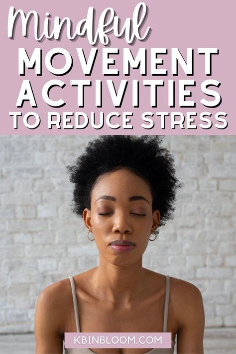 There are many mindfulness techniques you can use to improve your connection to yourself and your surroundings. One effective technique is to sit in a specific position and hum. In this blog post, I will focus on mindful movement activities you can try to help relieve stress. These activities are simple and easy. You perform some of them every day, but you just don’t do them mindfully. Mindfulness Strategies, In Tune With Yourself, Intuitive Movement, Mindful Movement, Mindful Moments, Exercises For Women, Mindfulness Techniques, Movement Activities, Management Strategies