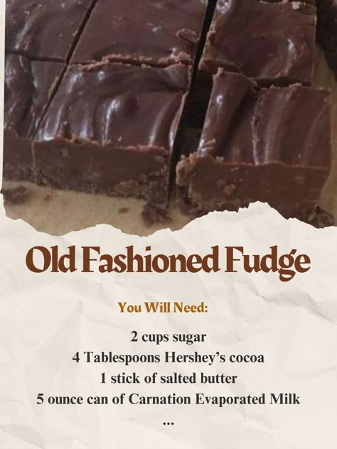 Old Fashioned Fudge - Don't Lose... - Grandma's Tasty Recipes Old Fashioned Black Walnut Fudge, Old Fashioned Fudge Recipes Grandmothers, Old Fashioned Fudge Recipe, Opera Fudge Recipe, Carnation Fudge Recipe, Carnation Fudge, Old Fashion Fudge, Old Fashioned Peanut Butter Fudge, Old Fashion Fudge Recipes