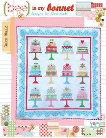 Zelda Quilt, Cake Quilt, Bee In My Bonnet, Lori Holt, Cake Walk, Girls Quilts, Mini Quilts, Riley Blake Designs, Applique Quilts