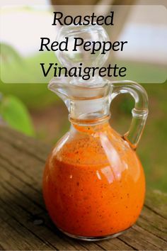 Roasted Red Pepper Vinaigrette (THM, Low Carb) is a wonderful way to dress your favorite salad, meats or vegetables. Red Pepper Salad Dressing, Vinegrette Recipe, Red Pepper Vinaigrette, Thm Salads, Pepper Dressing, Bell Pepper Salad, Roasted Red Pepper Pasta, Red Pepper Pasta, Delicious Salad Dressings