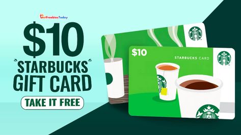 Free $10 Starbucks Gift Card | GetFreebiesToday.com Free Starbucks Gift Card, Gift Card Presentation, Starbucks Card, 10 Dollar, Starbucks Lovers, Starbucks Gift Card, Starbucks Gift, Free Gift Cards, Egift Card