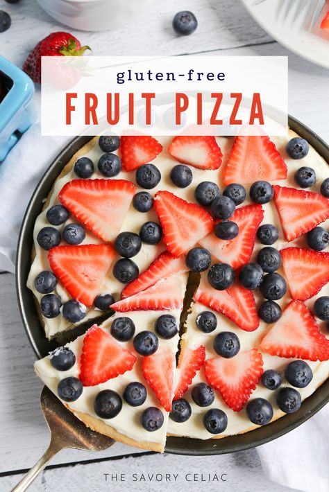 Gluten Free Fruit Pizza Cookies, Gluten Free Recipes Easy Celiac Desserts, Gluten Free Fruit Desserts Easy, Gluten Free Fruit Pizza Crust, Gluten Free Cookie Pizza, Fruit Tart Gluten Free, Gluten Free July 4th Recipes, Gluten Free Bbq Desserts, Gf Fruit Pizza