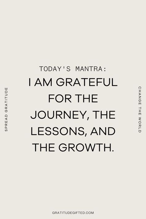 gratitude mantra I Am Greatful Quotes Gratitude, Mantra Of The Day, Practice Gratitude Quotes, Greatful Quotes Gratitude, Gratitude Mantra, Gratitude Quotes Inspiration, Quotes About Gratitude, Grateful For, Inspirational Uplifting Quotes