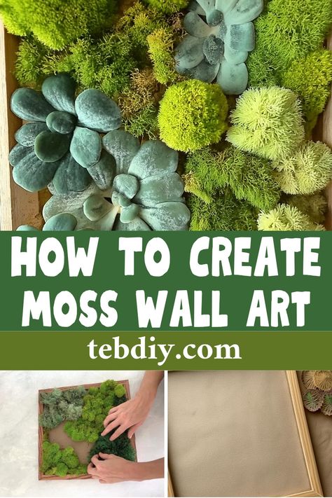 How To Create A DIY Moss Wall Art For Adding Green Thumb Indoor Diy Moss Wall Art, Diy Moss Wall, Nature Decor Diy, Mos Wand, Moss Gardens, Diy Moss, Garden Rustic, Living Wall Art, Moss Decor