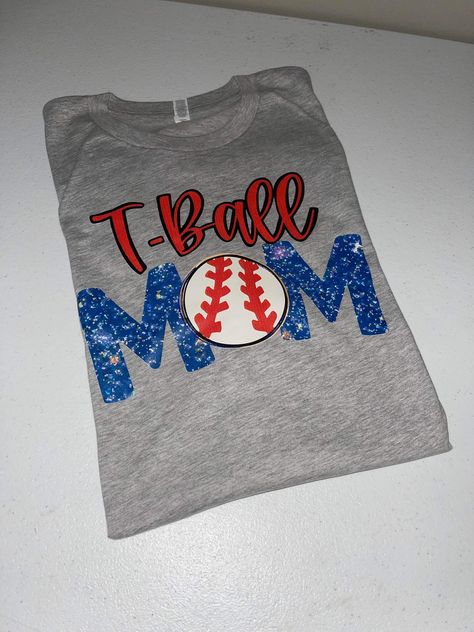 Tball Mom, Sports Mom Shirts, T Ball, Mom Design, Baseball Mom Shirts, Bella Canvas Tees, Sports Mom, Baseball Mom, Silhouette Projects