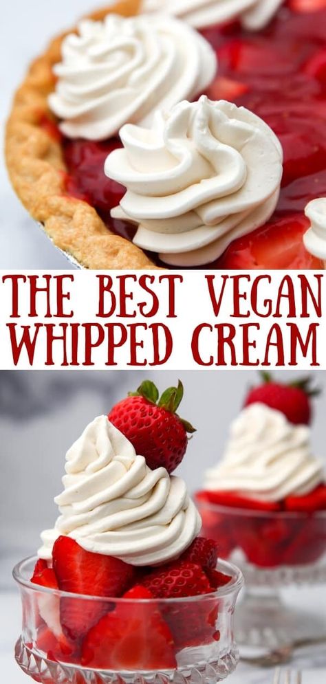 Vegan Whip Cream Recipe, Vegan Whipped Topping, Homemade Vegan Whipped Cream, Tofu Whipped Cream, Plant Based Whipped Cream, Oat Milk Whipped Cream Recipe, Vegan Whipped Frosting, Vegan Chantilly Cream, Non Dairy Whipped Frosting