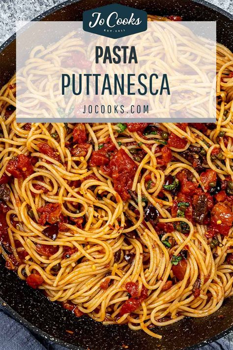 Pasta Putanesca, Easy To Make Pasta, Pasta Puttanesca Recipe, Puttanesca Recipe, Pasta Puttanesca, Buffalo Chicken Pasta, Pasta Meals, Jo Cooks, Make Pasta