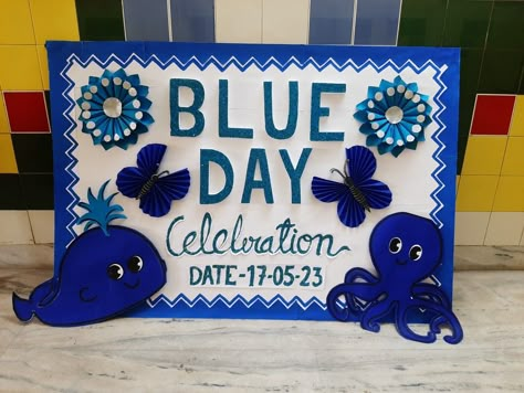 Blue Day Decoration In School, Blue Color Day Celebration In Preschool, Blue Day Celebration In Kindergarten, Blue Colour Day Decoration In Preschool, Blue Day Board Decoration In Preschool, Blue Colour Day Celebration In Preschool, Blue Day Celebration In Preschool, Blue Colour Day Activities For Kids, Blue Day Activity For Kindergarten