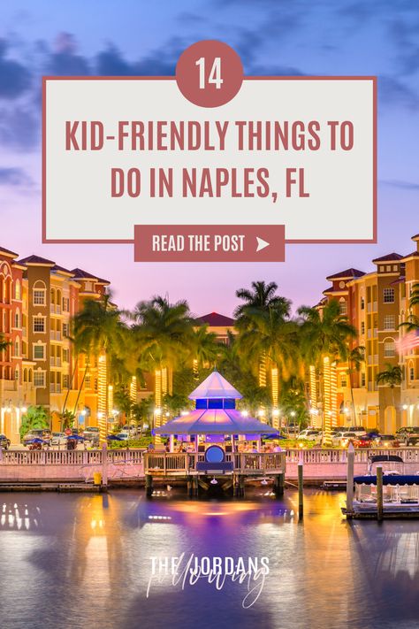 Naples Florida With Kids, Things To Do In Naples, Traveling With Toddlers, Indoor Things To Do, Fort Myers Beach Florida, Florida Travel Destinations, Best Family Resorts, Naples Beach, Toddler Beach