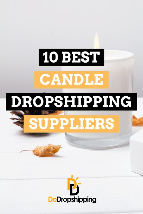 Curious about the best suppliers for dropshipping candles? Our article lists 10 great picks. Learn about each supplier's unique offerings and find the right fit for your business!  Click the Pin to learn more! Dropshipping Apps, Dropshipping Suppliers, Dropshipping Products, Candle Types, Eco Friendly Candles, Business Check, Candle Business, Drop Shipping Business, One Candle