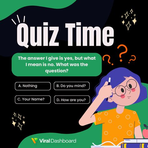 The answer I give is yes, but what I mean is no. What was the question? Follow us on Social media for more updates #puzzles #game #games #toys #escape #puzzle #math #cube #escaperoom #quiz #maths #puzzles #mathematics #pieces #jigsaw #escapegame #rubikscube #jigsawpuzzle #riddle #riddles #rubik #ViralDashboard Trivia Social Media Post, Quiz Game Design, Quiz Social Media Post, Quiz Design Ideas, Mathematics Quiz, Trivia Design, School Ads, Travel Banner, Riddle Puzzles