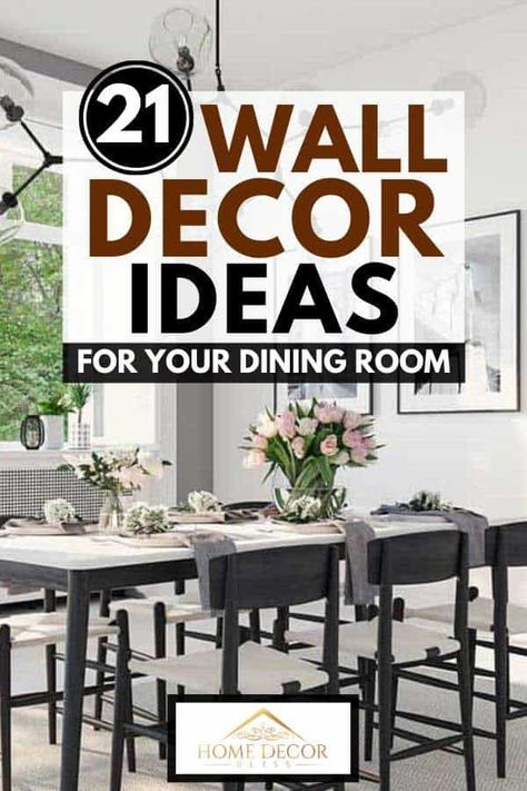 21 Wall Decor Ideas For Your Dining Room. Article by HomeDecorBliss.com #HomeDecorBliss #HDB #home #decor Dining Room Picture Wall, Dinning Room Wall Art, Beautiful Dining Room Decor, Dining Room Artwork, Dining Wall Decor, Dining Table Design Modern, Unique Dining Room, Small Dining Area, Diy Dining Room