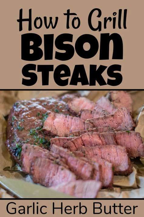 Bison Steak Recipes How To Cook, Bison Steak Marinade, Bison Recipes Steak, How To Cook Bison, Buffalo Steak Recipes, Bison Sirloin Steak Recipe, Bison Meals, Bison Steak Recipes, Bison Meat Recipes