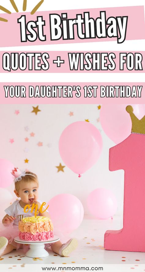 Daughter 1st Birthday Quotes From Mom, First Birthday Daughter Quotes Mom, Daughter First Birthday Quotes From Mom, First Birthday As A Mom Quote, First Birthday Message For Daughter, 1st Birthday Sayings, First Birthday Wishes For Baby Girl, 1st Birthday Message For Daughter, First Birthday Quotes For Daughter