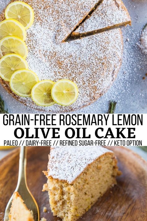 Grain-Free Rosemary Lemon Olive Oil Cake (Dairy-Free, Refined Sugar-Free) - The Roasted Root Olive Oil Cake Gluten Free, Lemon Rosemary Olive Oil Cake, Dairy Free Deserts, Refined Sugar Free Desserts, Lemon Olive Oil Cake, Grain Free Desserts, Sugar Free Cake, Healthy Cake Recipes, Lemon Dessert Recipes