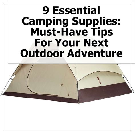 Discover the ultimate guide to essential camping supplies with our title, "9 Essential Camping Supplies: Must-Have Tips For Your Next Outdoor Adventure." Whether you're a seasoned camper or a beginner, this pin highlights the must-have gear to elevate your outdoor experience. From durable tents to compact cooking tools, ensure you're fully prepared for your next adventure. Explore our tips and make your camping trip unforgettable! Camping Store, Camping Supplies, Adventure Explore, Camping World, Rv Camping, Camping Experience, Camping Trip, Cooking Tools, Outdoor Adventure