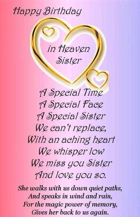 Happy Birthday In Heaven Sister, To My Sister In Heaven, Happy Birthday Sister In Heaven, Birthday Heaven, My Sister In Heaven, Happy Birthday To My Sister, Birthday In Heaven Quotes, Prayers For Sister, Sister In Heaven