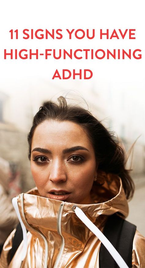 11 Signs You Have High-Functioning ADHD High Functioning, Lose 40 Pounds, Mental And Emotional Health, Infp, Emotional Health, Healthy Eating, A Woman, Nutrition, Thing 1