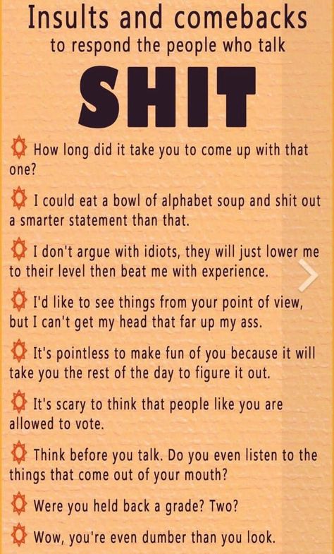 Be wise against all the stupid people around us... Comebacks For Haters, Comebacks Humor, Sarcasm Comebacks, Comeback Jokes, Sarcastic Comebacks, Tatabahasa Inggeris, Clever Comebacks, Really Good Comebacks, Funny Comebacks