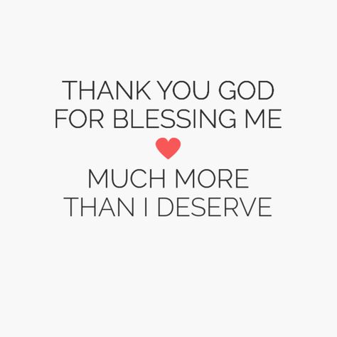 Blessed Quotes, Thank You God, Gratitude Quotes, Happy Girl, Motivational Quotes For Life, I Deserve, Prayer Quotes, Religious Quotes, Verse Quotes