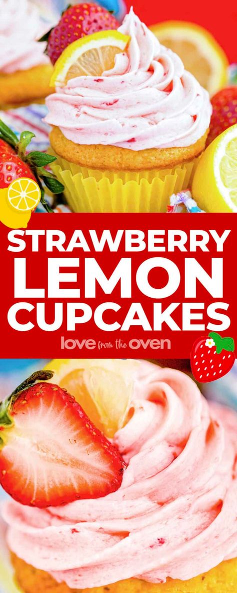 Lemon Strawberry Cupcakes From Box Cake, Lemon Cupcakes With Strawberry Frosting, Strawberry Lemon Cupcakes Easy, Lemon Strawberry Cupcakes, Lemon Cupcakes From Scratch, Money Cupcakes, Strawberry Cupcake Recipe, Strawberry Lemonade Cupcakes, Strawberry Cupcake Recipes