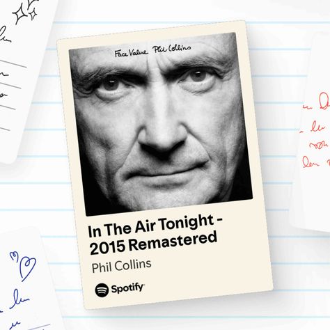 In The Air Tonight - 2015 Remastered In The Air Tonight, Phil Collins, Spotify Song, Songs