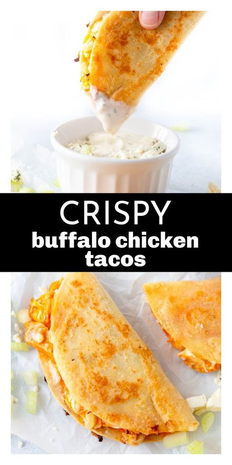 Crispy Buffalo Chicken Tacos, Buffalo Chicken Tacos, Fast Dinner Recipes, Health Dinner Recipes, 140 Pounds, Chicken Dishes Recipes, Chicken Tacos, Quesadillas, Buffalo Chicken