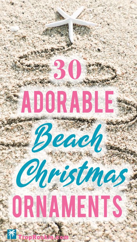 Beach Christmas Tree Ornaments, Christmas Beach Tree Ideas, Beach Theme Christmas Trees, Christmas On The Beach Ideas, Beach Tree Christmas, Florida Christmas Ornaments, Beach Xmas Decorations, Beachy Christmas Tree Ornaments, Beach Theme Ornaments Diy