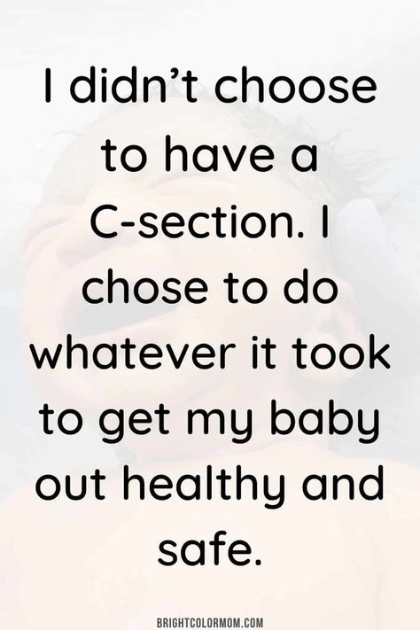 This collection of C-section quotes can inspire expecting moms as well as moms who have already had a C-section. Emotional and physical scars can be left! C Section Mom Quotes, C Section Quotes, Section Quotes, Postpartum Quotes, Birth Quotes, Baby Captions, Newborn Quotes, Emergency C Section, Mom Truth