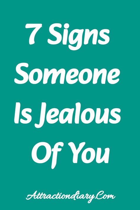 7 signs someone is jealous of you Fake Nice, Signs Of Jealousy, Overcoming Jealousy, Being Nice, Feeling Jealous, Jealous Of You, Life Partner, Constructive Criticism, Knowing Your Worth